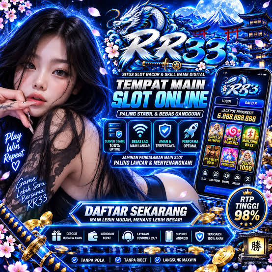 RR33 - rr33 Platform Slot Online dengan Pengalaman Bermain Terbaik